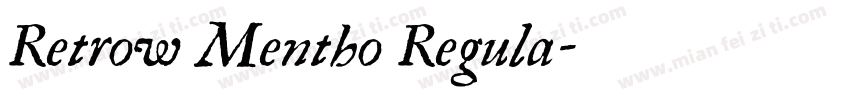 Retrow Mentho Regula字体转换